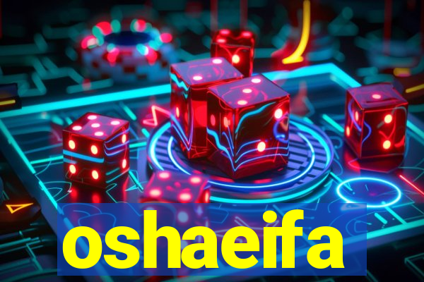 oshaeifa