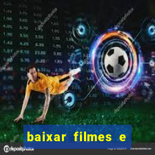 baixar filmes e serie mp4