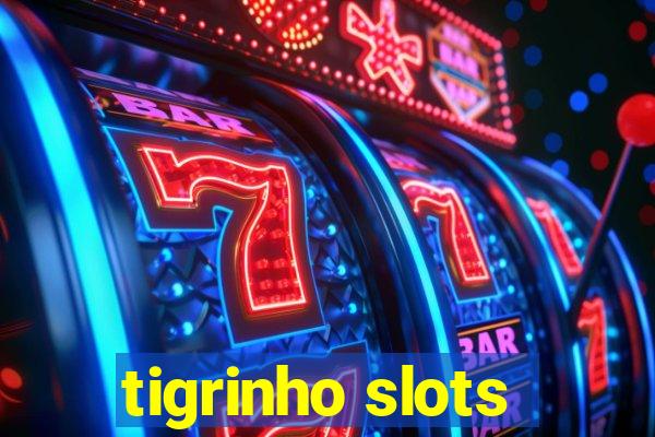 tigrinho slots