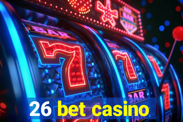 26 bet casino