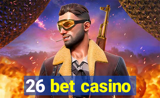 26 bet casino