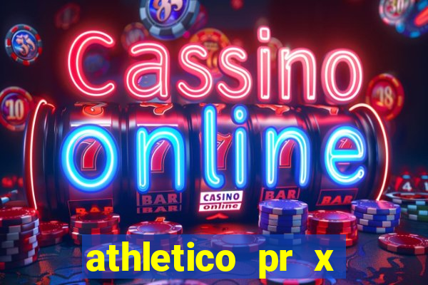 athletico pr x operario onde assistir