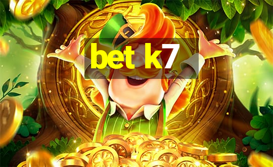 bet k7