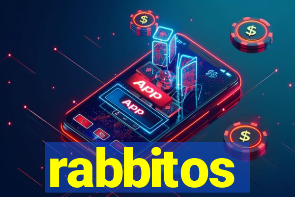 rabbitos