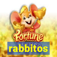 rabbitos