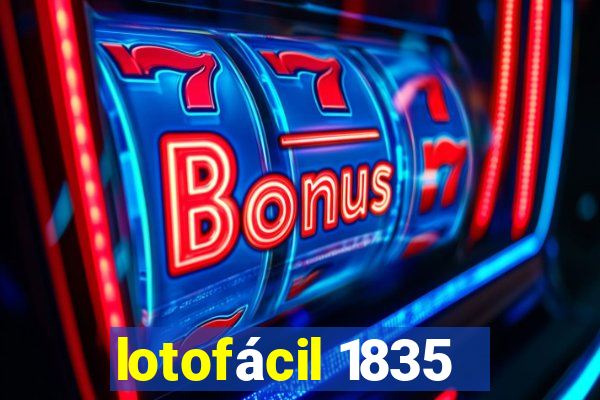 lotofácil 1835