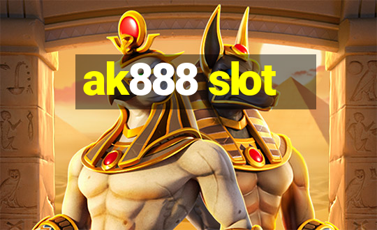 ak888 slot