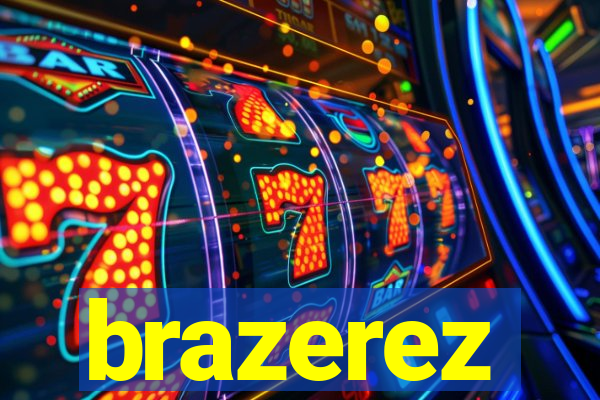 brazerez