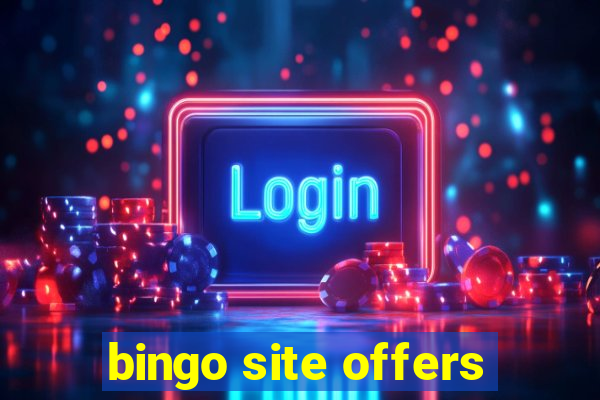 bingo site offers