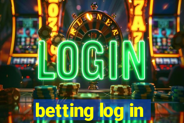 betting log in