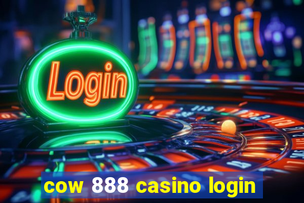 cow 888 casino login