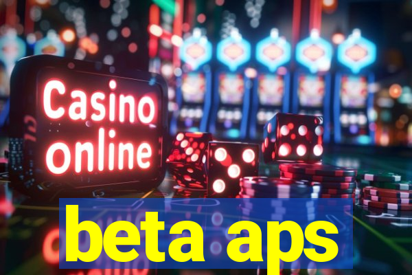 beta aps