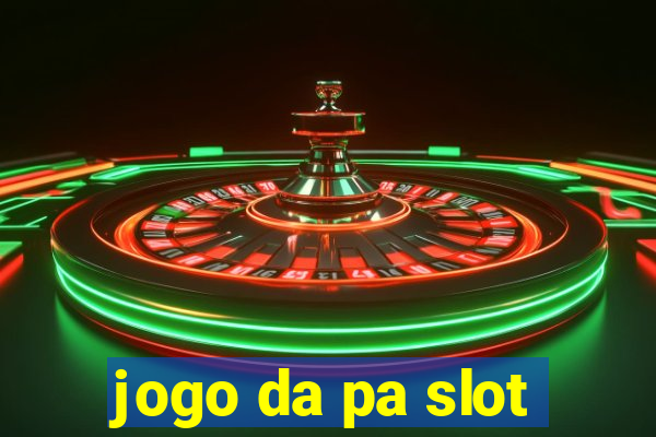 jogo da pa slot