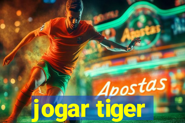 jogar tiger