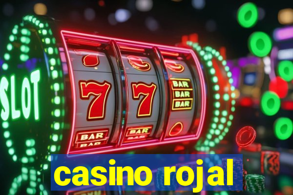 casino rojal