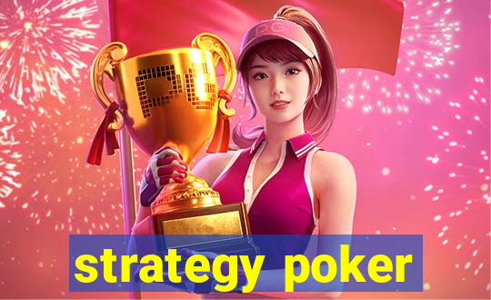 strategy poker