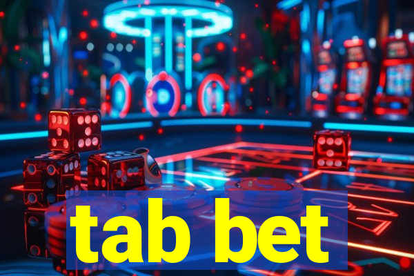 tab bet