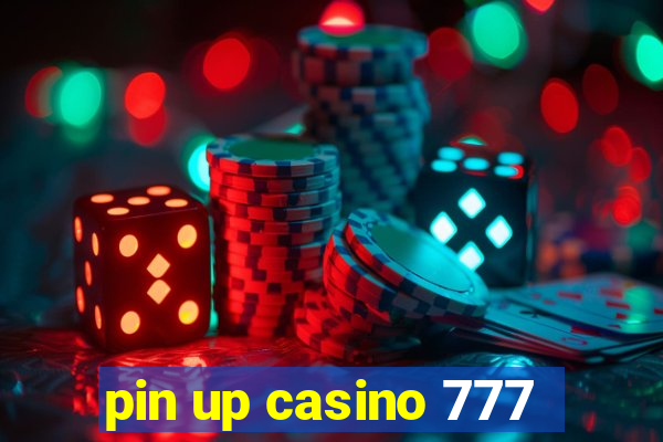 pin up casino 777