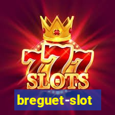 breguet-slot