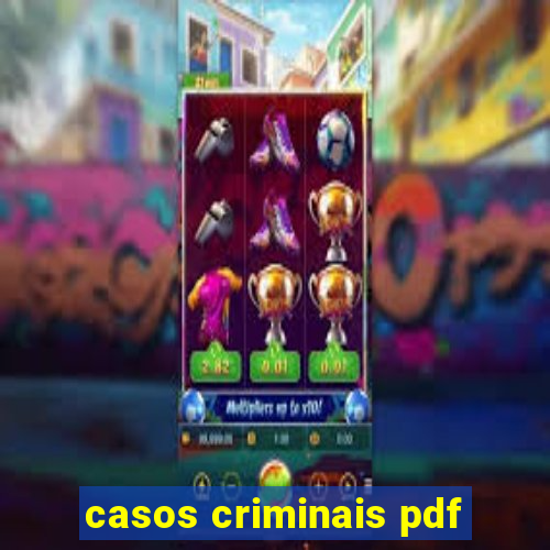 casos criminais pdf