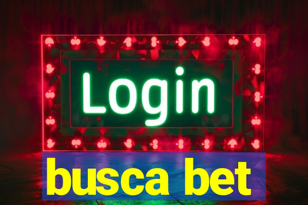 busca bet