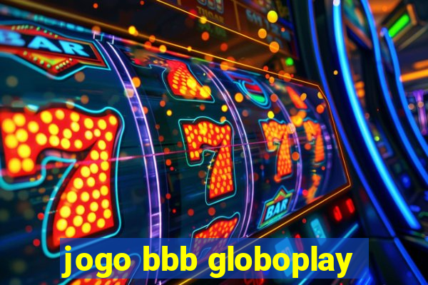 jogo bbb globoplay