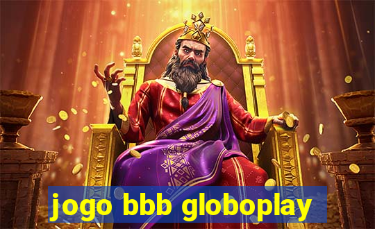 jogo bbb globoplay