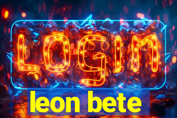 leon bete