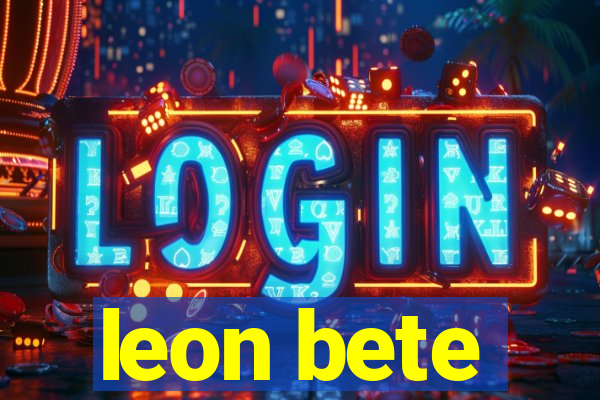 leon bete