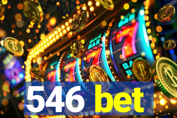 546 bet