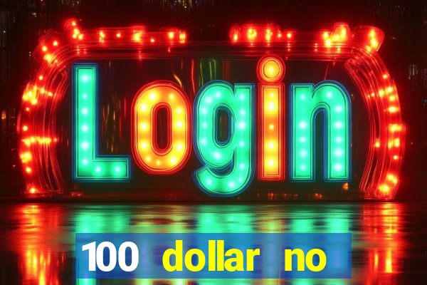 100 dollar no deposit bonus casino