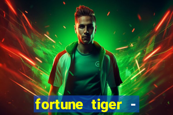 fortune tiger - reclame aqui