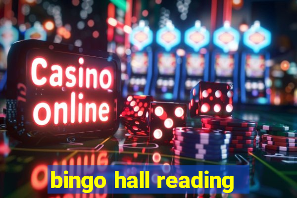 bingo hall reading