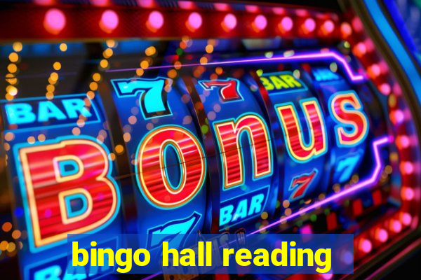 bingo hall reading