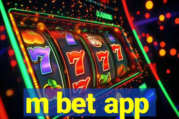 m bet app