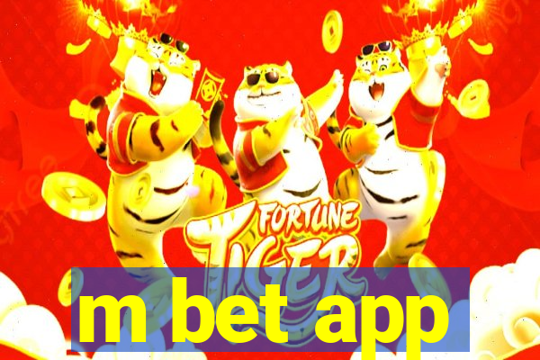 m bet app