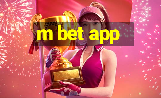 m bet app