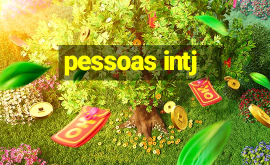 pessoas intj