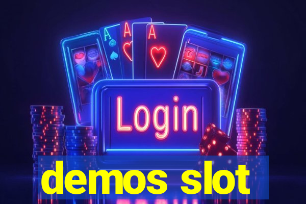 demos slot