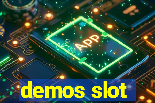 demos slot