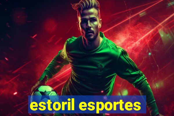 estoril esportes