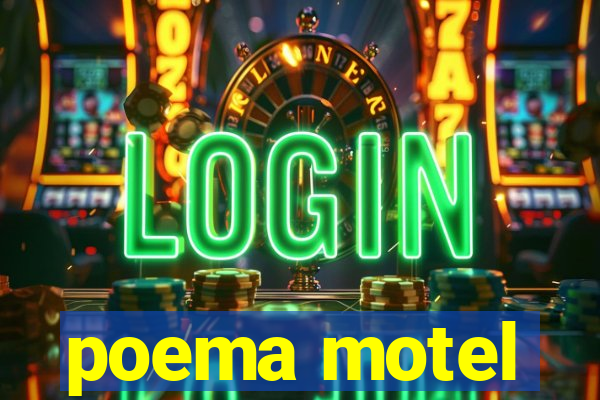 poema motel