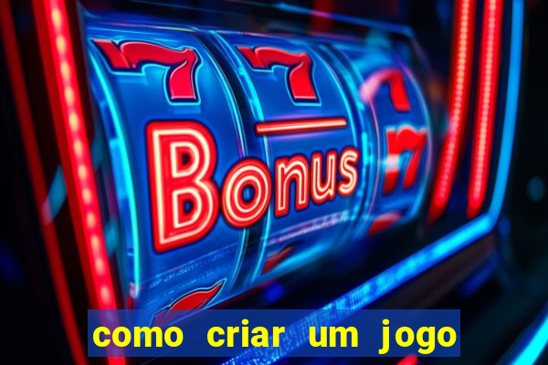 como criar um jogo de aposta online