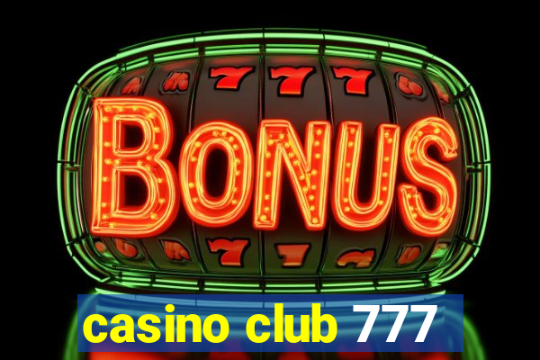 casino club 777