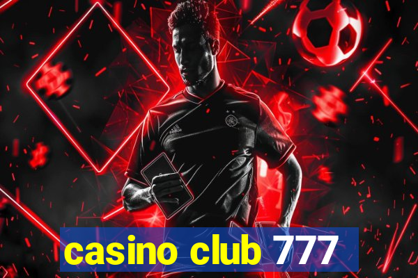 casino club 777