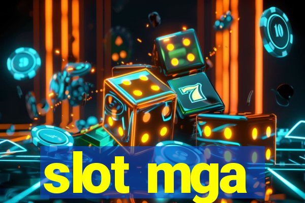 slot mga