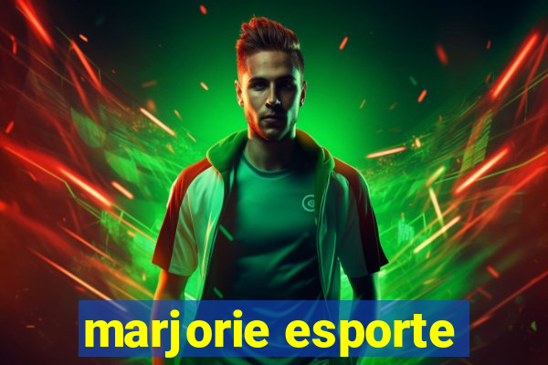 marjorie esporte