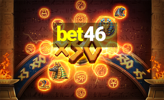 bet46