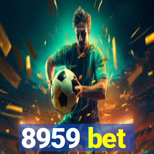 8959 bet