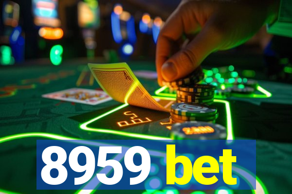 8959 bet